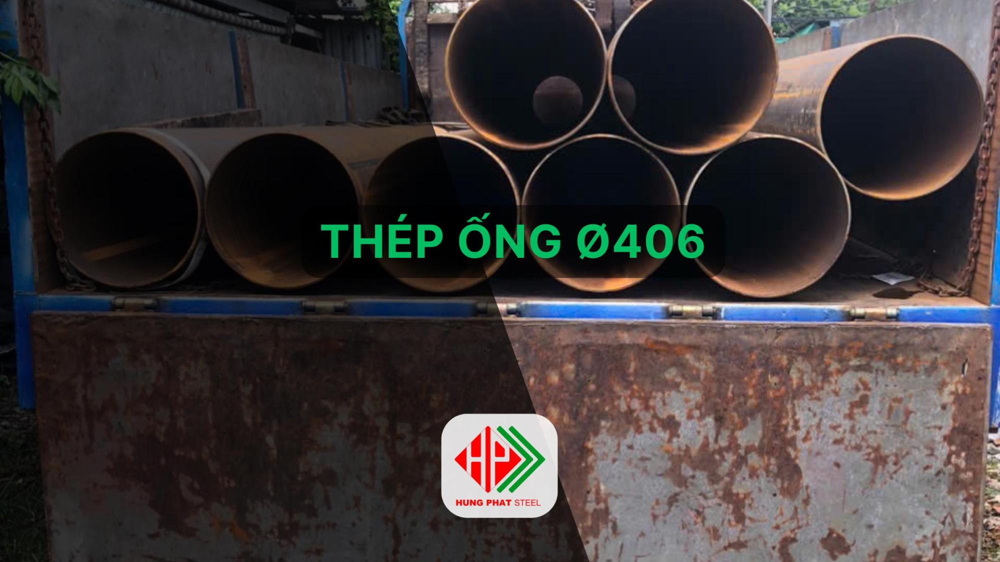 ống thép phi 406