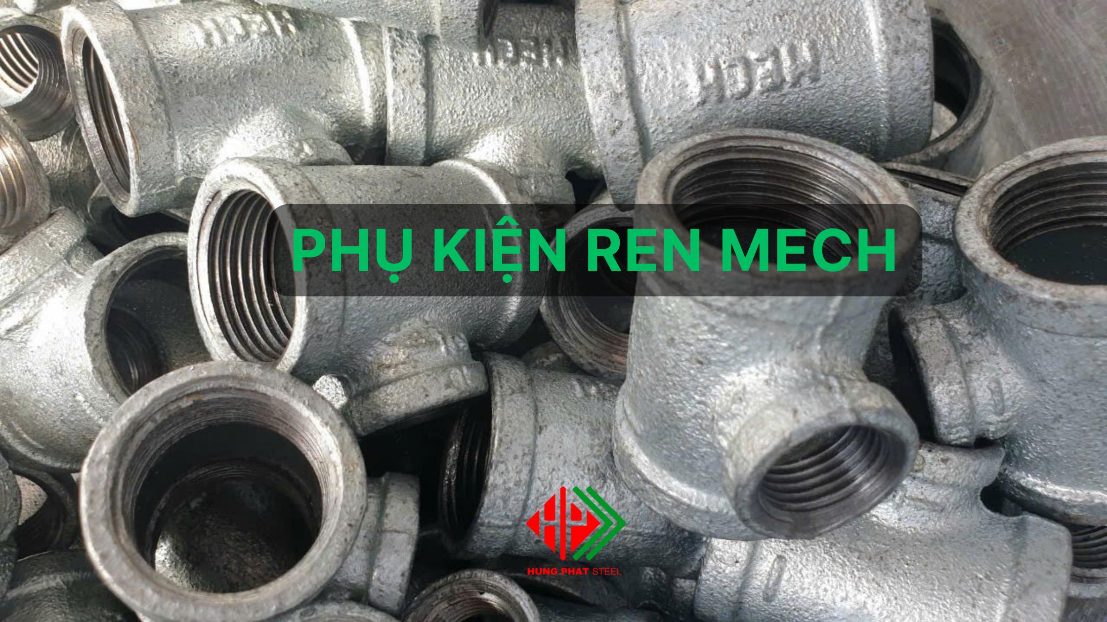 Phụ kiện ren Mech