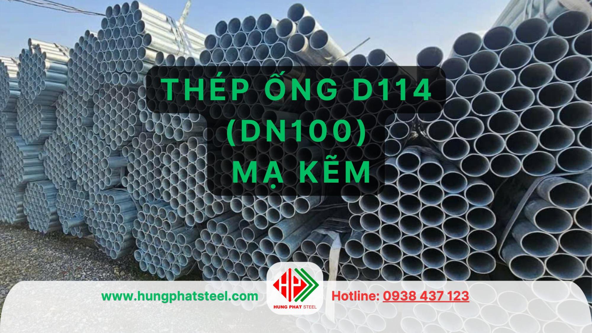 Ống thép mạ kẽm D114