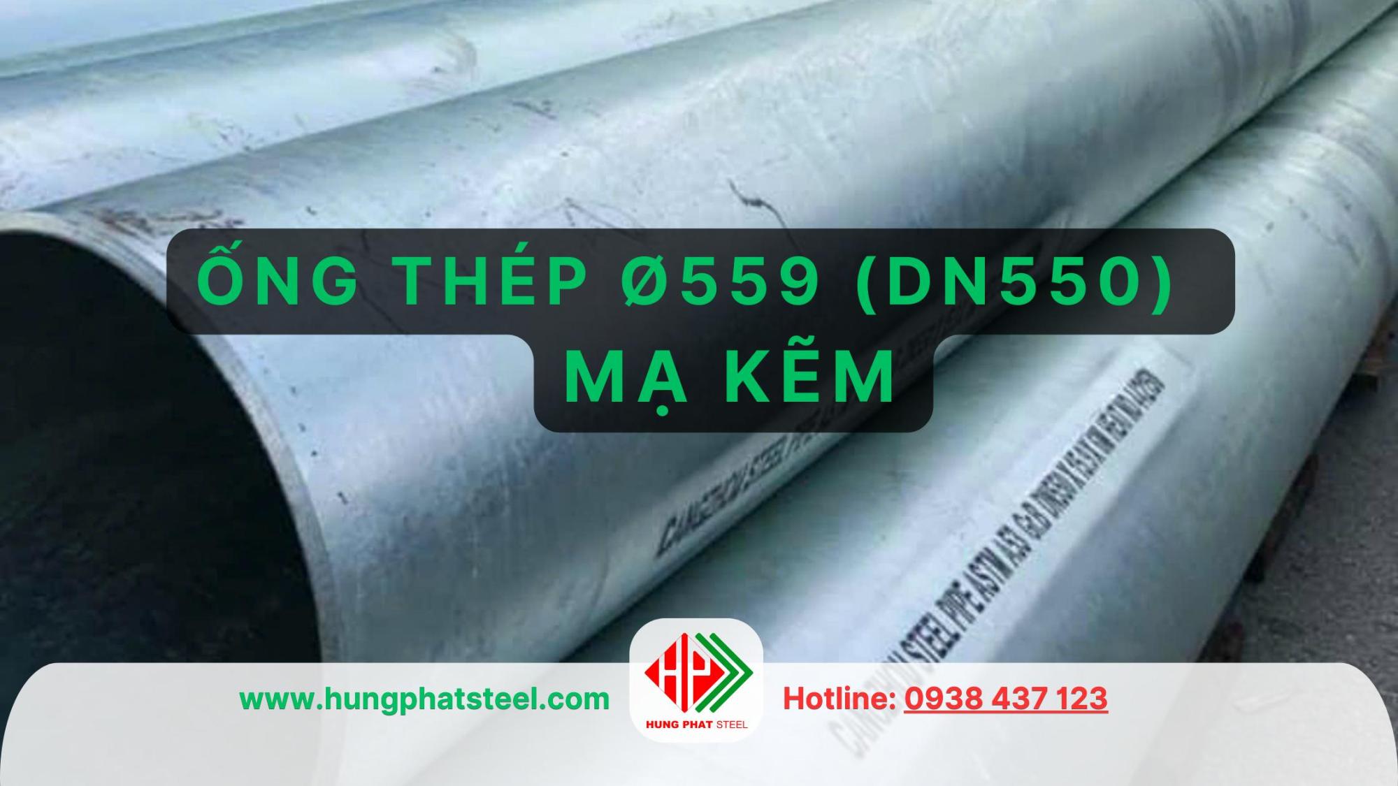 ống thép mạ kẽm phi 559