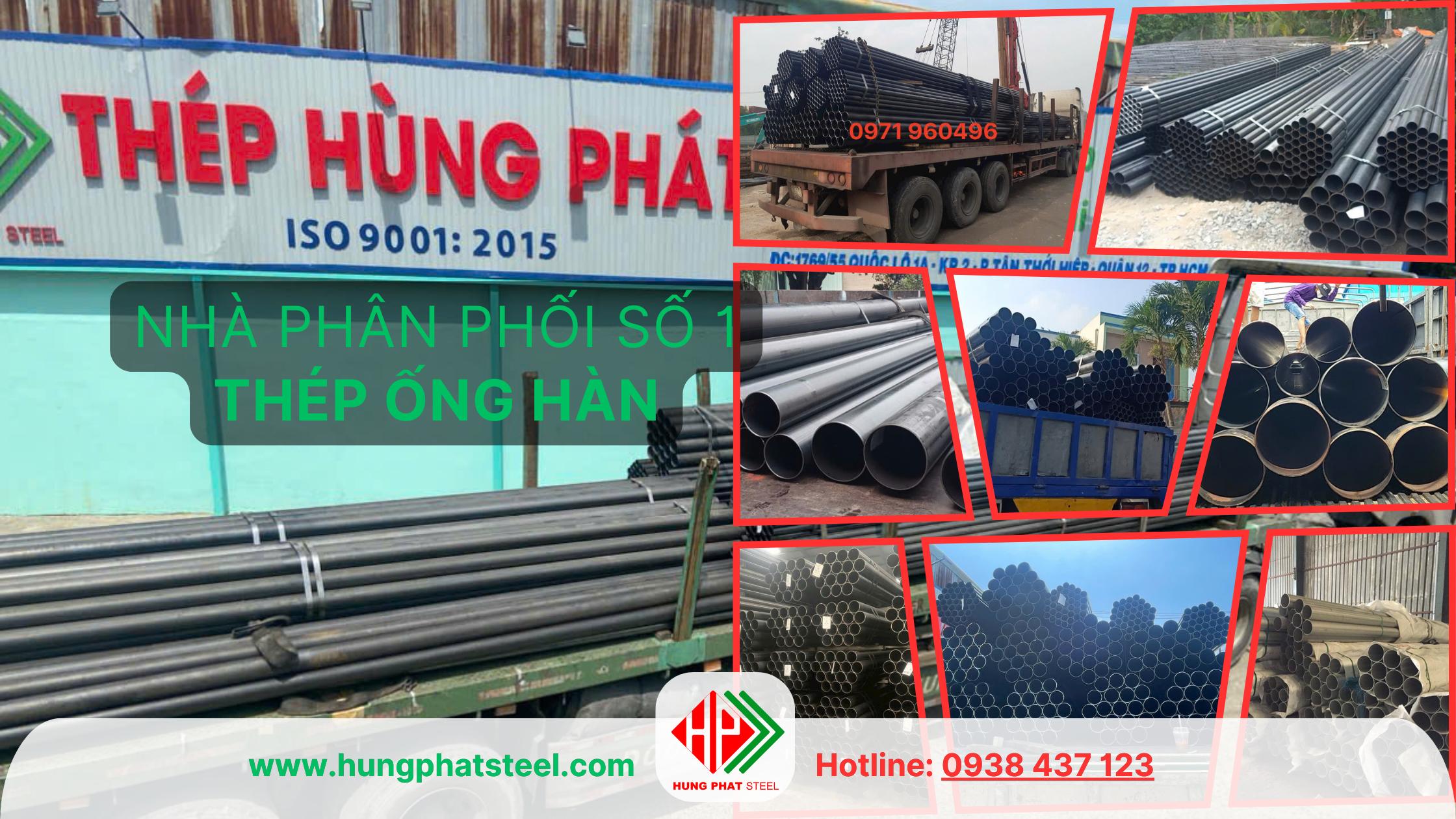 Thép ống hàn phân phối bởi Hùng Phát